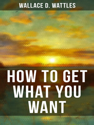 cover image of HOW TO GET WHAT YOU WANT